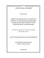 (LUẬN văn THẠC sĩ) nghiên cứu bảo tôn loài cây thuốc quý hiếm bảy lá một hoa (paris polyphylla smith) tại khu bảo tồn thiên nhiên pù luông, huyện bá thước, tỉnh thanh hóa​ 
