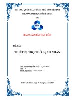 BÁO CÁO BÀI TẬP LỚN ĐỀ TÀI THIẾT BỊ TRỢ THỞ BỆNH NHÂN