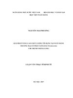 491 Giải pháp nâng cao chất lượng tín dụng tại Ngân hàng Thương mại cổ phần xăng dầu Petrolimex chi nhánh Thăng Long,Luận văn Thạc sỹ Kinh tế