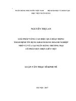 539 Giải pháp nâng cao hiệu quả hoạt động thẩm định tín dụng khách hàng doanh nghiệp nhò và vừa tại Ngân hàng Thương mại Cổ phần Bưu điện Liên Việt,Luận văn Thạc sỹ Kinh tế
