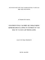 503 Giải pháp nâng cao hiệu hoạt động kinh doanh của Công ty cổ phần Tư vấn đầu tư và Xây lắp Thăng Long,Luận văn Thạc sỹ Kinh tế