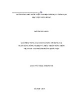476 Giải pháp nâng cao chất lượng tín dụng tại Ngân hàng Nông nghiệp và Phát triển nông thôn Việt Nam chi nhánh Hoàng Quốc Việt,Luận văn Thạc sỹ Kinh tế