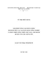 341 Giải pháp nâng cao chất lượng bảo đảm tiền vay tại Ngân hàng Nông nghiệp và Phát triển nông thôn Việt Nam - Chi nhánh huyện Văn Lâm - Hưng Yên,Luận văn Thạc sĩ Kinh tế