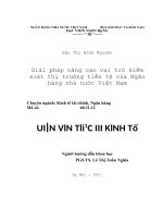 660 Giải pháp nâng cao vai trò kiểm soát thị trường tiền tệ của Ngân hàng nhà nước Việt Nam,Luận văn Thạc sĩ Kinh tế