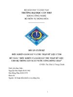 ĐỒ án CUỐI kì điều KHIỂN GIÁM sát và THU THẬP dữ LIỆU CT381 đề tài điều KHIỂN và GIÁM sát THU THẬP dữ LIỆU CHO hệ THỐNG sản XUẤT nước UỐNG ĐÓNG CHAI