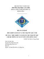 ĐỒ án CUỐI kì điều KHIỂN GIÁM sát và THU THẬP dữ LIỆU CT381 đề tài điều KHIỂN và GIÁM sát THU THẬP dữ LIỆU CHO hệ THỐNG sản XUẤT nước UỐNG ĐÓNG CHAI 