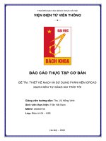 BÁO cáo THỰC tập cơ bản đề tài THIẾT kế MẠCH IN sử DỤNG PHẦN mềm ORCAD MẠCH đèn tự SÁNG KHI TRỜI tối 