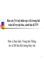 Báo cáo Trí tuệ nhân tạo (AI) trong bài toán hỗ trợ dự báo, cảnh báo KTTV