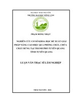 Nghiên cứu cơ sở khoa học, đề xuất giải pháp nâng cao hiệu quả phòng cháy, chữa cháy rừng tại thành phố tuyên quang, tỉnh tuyên quang 