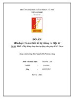 ĐỒ án môn học đồ án thiết kế hệ thống cơ điện tử đề tài thiết kế hệ thống thay dao tự động cho phay CNC 3 trục 