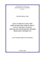 Quản lý đội ngũ giảng viên khối ngành Công nghệ kỹ thuật tại các trường cao đẳng trên địa bàn Thành phố Hồ Chí Minh trong bối cảnh hiện nay.