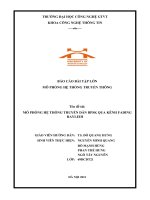 BÁO cáo bài tập lớn mô PHỎNG hệ THỐNG TRUYỀN THÔNG tên đề tài mô PHỎNG hệ THỐNG TRUYỀN dẫn BPSK QUA KÊNH FADING RAYLEIH 