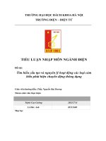 TIỂU LUẬN NHẬP môn NGÀNH điện đề tài tìm hiểu cấu tạo và nguyên lý hoạt động các loại cảm biến phát hiện chuyển động thông dụng 