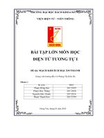 BÀI tập lớn môn học điện tử TƯƠNG tự i đề tài MẠCH KHUẾCH đại âm THANH 