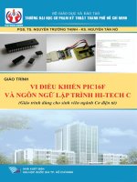 Giáo trình vi điều khiển PIC16F và ngôn ngữ lập trình HITECH C, Giáo trình dùng cho sinh viên ngành Cơ điện tử  Nguyễn Trường Thịnh, Nguyễn Tấn Nó