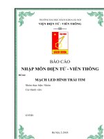 BÁO cáo NHẬP môn điện tử   VIỄN THÔNG đề tài MẠCH LED HÌNH TRÁI TIM 