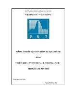 BÁO cáo bài tập lớn môn hệ ĐIỀUHÀNH đề tài TRIỂN KHAI SYSTEM CALL TRONG USER PROGRAM PINTOS 
