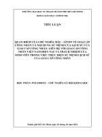 Quan điểm của chủ nghĩa Mác – Lênin giai cấp công nhân và nội dung của sứ mệnh lịch sử giai cấp công nhân