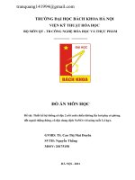 Đề tài Thiết kế hệ thống cô đặc 2 nồi xuôi chiều không lấy hơi phụ có phòng đốt ngoài thẳng đứng, cô đặc dung dịch NaNO3 với năng suất 3,4 kg/s