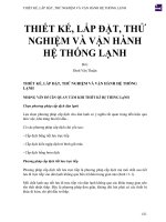 THIẾT KẾ, LẮP ĐẶT, THỬ NGHIỆM VÀ VẬN HÀNH HỆ THỐNG LẠNH