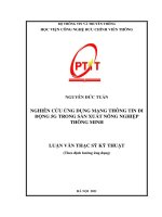 (Luận văn thạc sĩ) Nghiên cứu ứng dụng mạng thông tin di động 5G trong sản xuất nông nghiệp thông minh