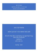 Đặc điểm và ảnh hưởng của nghệ thuật Trung Quốc thời cổ trung đại.