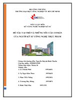 tiểu luận môn kỹ năng nghề nghiệp kỹ sư đề tài vai trò và những yêu cầu cơ bản của người kỹ sư công nghệ thực phẩm 