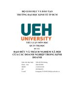 tiểu luận môn học quản trị học đề tài đạo đức và trách nghiệm xã hội của các doanh nghiệp trong kinh doanh