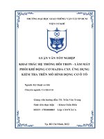 Luận văn tốt nghiệp  khai thác hệ thống bôi trơn  làm mát phối khí tự động cơ mazda cx5 ứng dụng kiểm tra trên mô hình oto con hiện đại