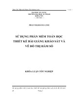 SỬ DỤNG PHẦN MỀM TOÁN HỌC THIẾT KẾ BÀI GIẢNG KHẢO SÁT VÀ VẼ ĐỒ THỊ HÀM SỐ