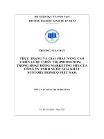thực trạng và giải pháp nâng cao chiến lược chiêu thị (promotion) trong hoạt động marketing mix của công ty tnhh nước giải khát suntory pepsico việt nam 
