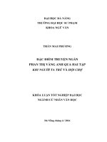 ĐẶC ĐIỂM TRUYỆN NGẮN PHAN THỊ VÀNG ANH QUA HAI TẬP KHI NGƯỜI TA TRẺ VÀ HỘI CHỢ  10600949