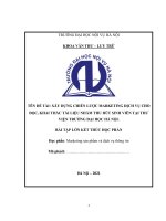XÂY DỰNG CHIẾN LƯỢC MARKETING DỊCH VỤ CHO ĐỌC, KHAI THÁC TÀI LIỆU NHẰM THU HÚT SINH VIÊN TẠI THƯ VIỆN TRƯỜNG ĐẠI HỌC HÀ NỘI BÀI TẬP LỚN KẾT THÚC HỌC PHẦN Marketing sản phẩm và dịch vụ thông tin