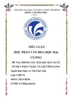 TIỂU LUẬN học PHẦN văn hóa học đại CƯƠNG đề tài PHONG tục hái lộc đầu XUÂN ở CHÙA PHẬT NGỌC xá lợi VĨNH LONG 