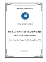 Báo cáo thực tập công ty cổ phần chứng khoán VPS ngành tài chính ngân hàng (Đọc mô tả)