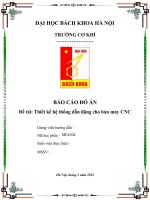 Thuyết minh Đồ án thiết kế hệ thống dẫn hướng bàn máy phay CNC HUST