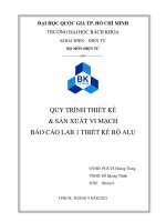 QUY TRÌNH THIẾT KẾ & SẢN XUẤT VI MẠCH BÁO CÁO LAB 1 THIẾT KẾ BỘ ALU