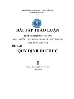 BÀI TẬP THẢO LUẬN BUỔI THẢO LUẬN THỨ SÁU MÔN NHỮNG QUY ĐỊNH CHUNG VỀ LUẬT DÂN SỰ TÀI SẢN VÀ THỪA KẾ ĐỀ TÀI QUY ĐỊNH DI CHÚC