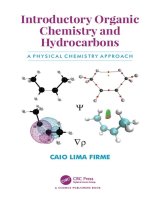 Introductory organic chemistry and hydrocarbons; a physical chemistry approach; edition 1 