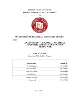 INTERNATIONAL POLITICAL ECONOMICS REPORT topic ANALYSIS OF THE GLOBAL POLITICAL ECONOMIC IMPACTS OF US CHINA TRADE WAR 