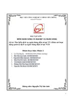 MÔN NGÂN HÀNG VÀ NGHIỆP VỤ NGÂN HÀNG Đề tài: Tìm hiểu dịch vụ ngân hàng điện tử tại VN. Khảo sát hoạt động quản lý dịch vụ ngân hàng điện tử tại VCB