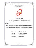 TIỂU LUẬN  CÁC MẠNG THÔNG TIN VÔ TUYẾN  Đề tài: “Đọc, tìm hiểu quá trình thiết kế, lắp đặt, triển khai, khai thác mạng Wifi cho gia đình và doanh nghiệp”