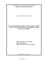 Sáng kiến kinh nghiệm Xây dựng hệ thống bài tập nhằm phát triển tư duy cho học sinh qua bài nhôm và...