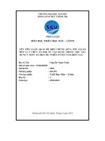 TIỂU LUẬN QUAN hệ BIỆN CHỨNG GIỮA tồn tại xã hôi và ý THỨC xã hội, sự vận DỤNG TRONG VIỆC xây DỰNG ý THỨC xã hội CHỦ NGHĨA ở VIỆT NAM HIỆN NAY 