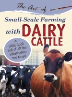 The art of small scale farming with dairy cattle 