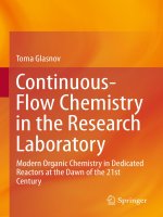 Continuous flow chemistry in the research laboratory modern organic chemistry in dedicated reactors at the dawn of the 21st century 
