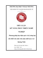 TIỂU LUẬN kỹ NĂNG PHÁT TRIỂN NGHỀ NGHIỆP phương pháp học hiệu quả và kỹ năng học cần thiết cho sinh viên năm nhất tại cơ sở quảng ninh 