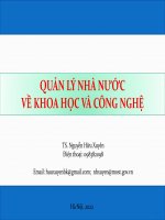 Bài giảng Quản lý nhà nước về khoa học và công nghệ - TS. Nguyễn Hữu Xuyên