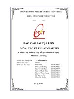 BÁO CÁO BÀI TẬP LỚN MÔN: CÁC KỸ THUẬT GIẤU TIN Chủ đề: Dự đoán sự thay đổi giá bitcoin sử dụng  Machine Learning