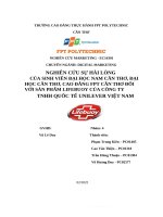 NGHIÊN cứu sự hài LÒNG của SINH VIÊN đại học NAM cần THƠ, đại học cần THƠ, CAO ĐẲNG FPT cần THƠ đối với sản PHẨM LIFEBUOY của CÔNG TY TNHH QUỐC tế UNILEVER VIỆT NAM 